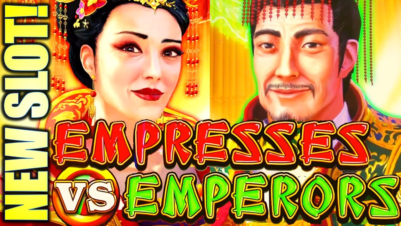 ★NEW SLOT!★ A FIGHT TO THE FINISH! $$$ 🤑 EMPRESSES VS. EMPERORS Slot Machine (IGT)