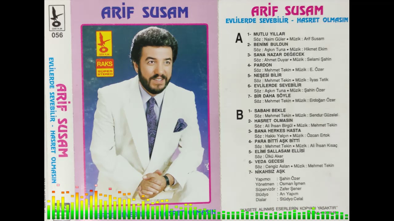 Arif Susam - Sana Nazar Değecek & Pardon & Neşesi Bilir (Kaset Kayıt)