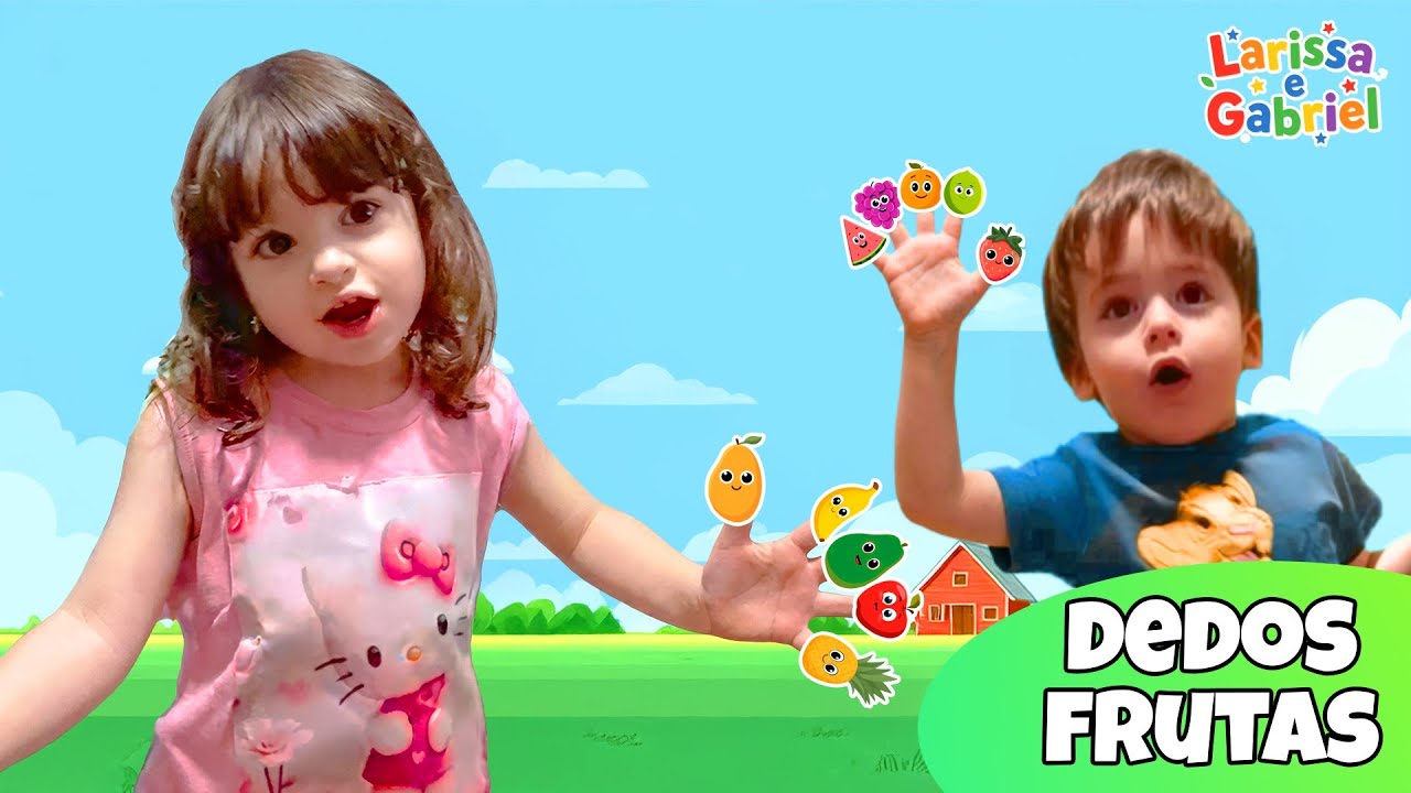 Família Dedos Frutas  | Música Infantil Educativa com Larissa e Gabriel 