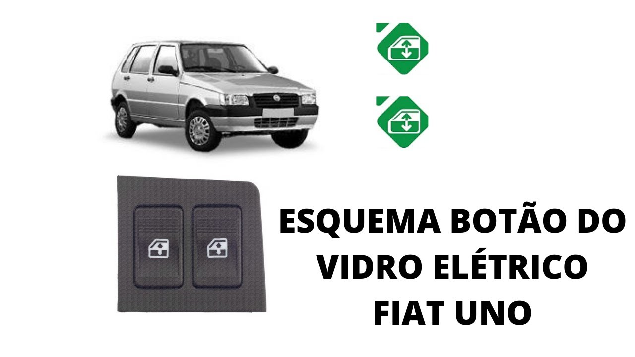 BOTÃO DO VIDRO FIAT UNO(NAO FUNCIONA)