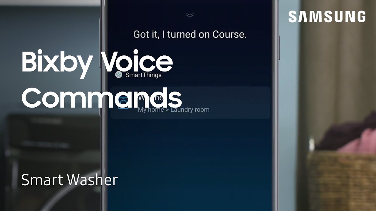 Use Bixby Voice Commands on your Samsung Smart Washing Machine | Samsung US