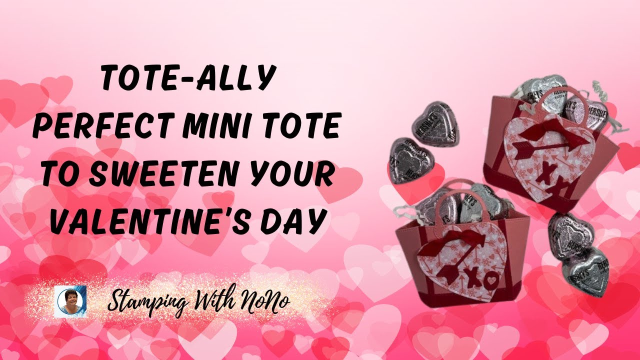 Stampin' Up! Notes & Totes - Perfect for Holding Chocolate Treats