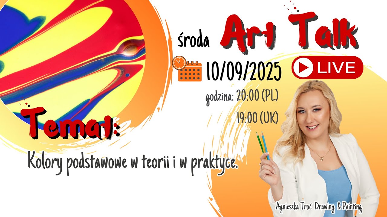 ART TALK LIVE: Kolory podstawowe w teorii i w praktyce