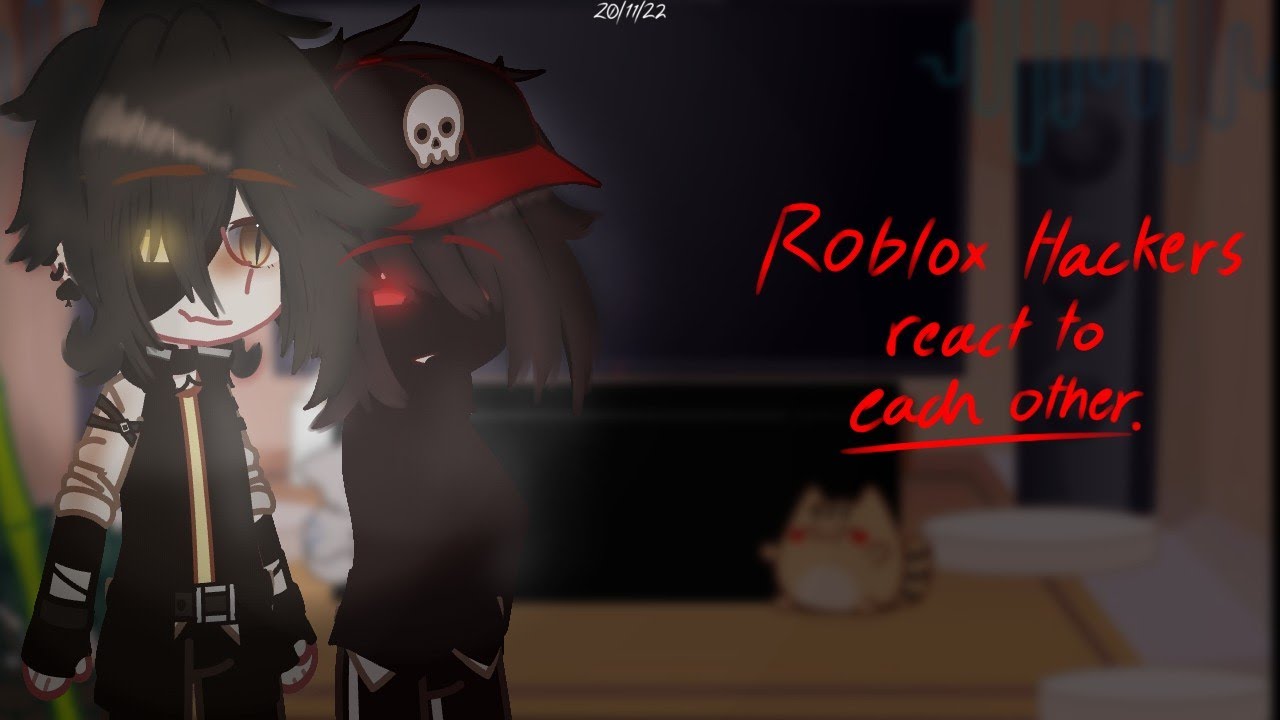 Roblox Hackers react to each other(READ Description before commenting)