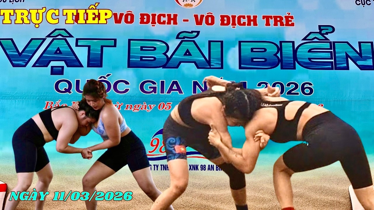 Trực tiếp tối 11/3/2026 ck tranh huy chương giải Vật bãi biển Quốc gia Bắc Ninh