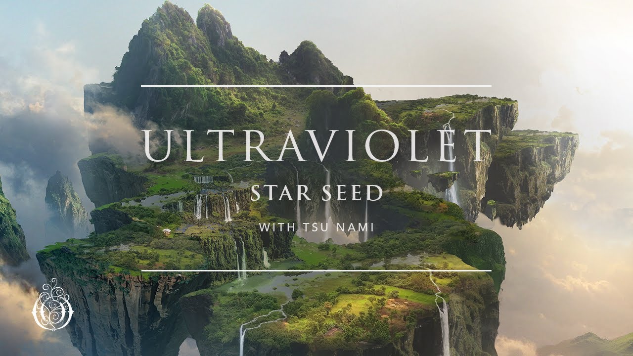 STAR SEED - Ultraviolet (with Tsu Nami) | Ophelia Records