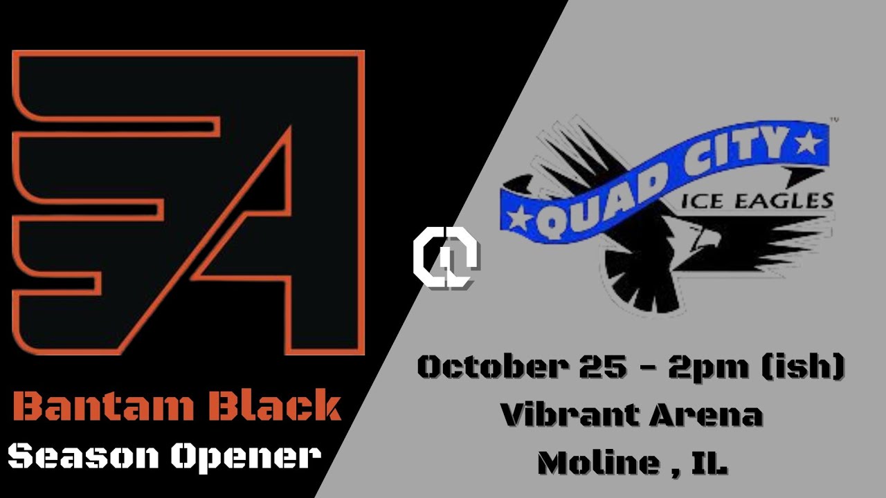 10/25/25 @ 2pm - Bantam Black Flyers @ QC Ice Eagles