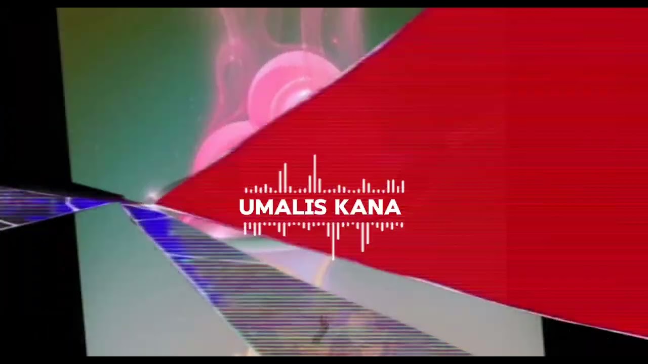 UMALIS KANA