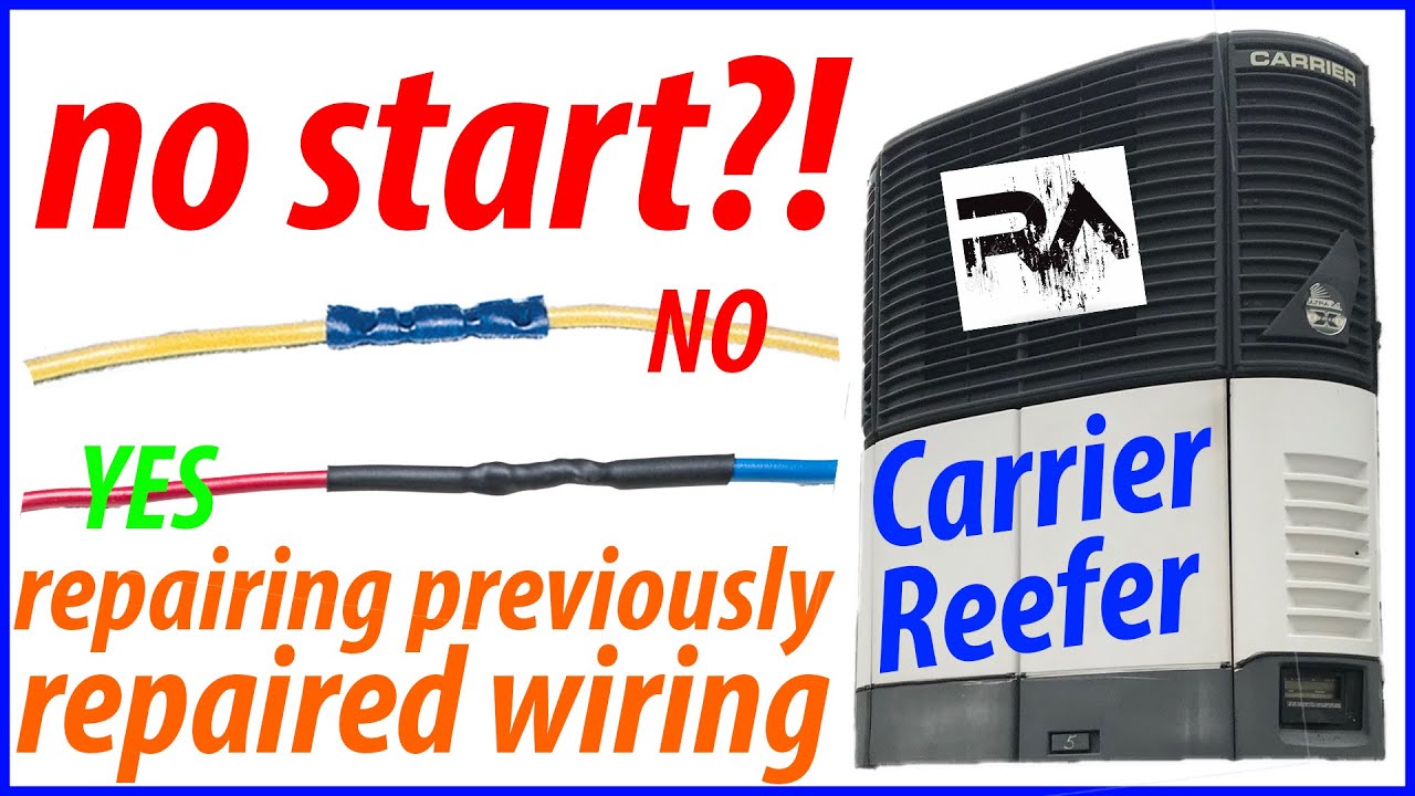 ⚠️ Carrier Reefer Not Starting? Failed Pre-Trip? 🛠️ Repairing previously repaired wiring 👨🏻‍🔧