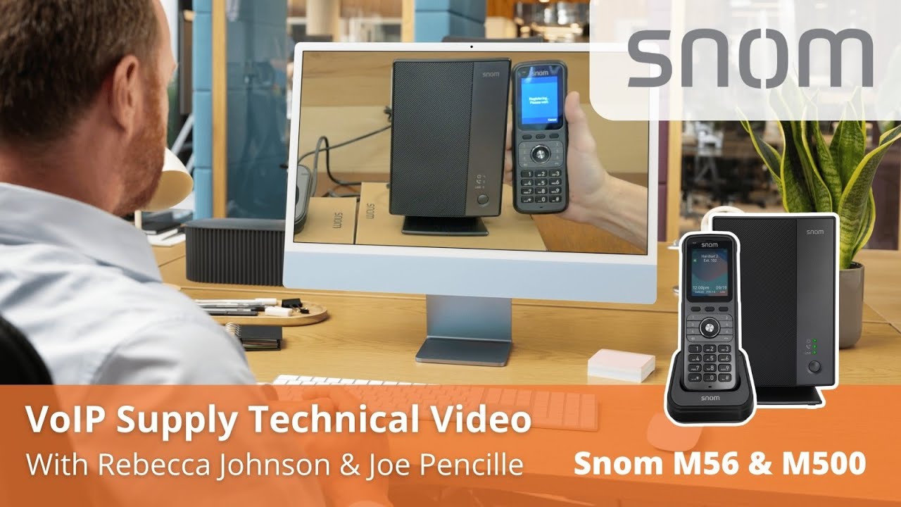 Snom M56 DECT Phone & M500 Base Station: Product Feature and How to Pair Devices