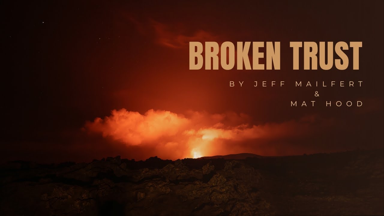 Jeff Mailfert X Mat Hood - BROKEN TRUST (official music video)