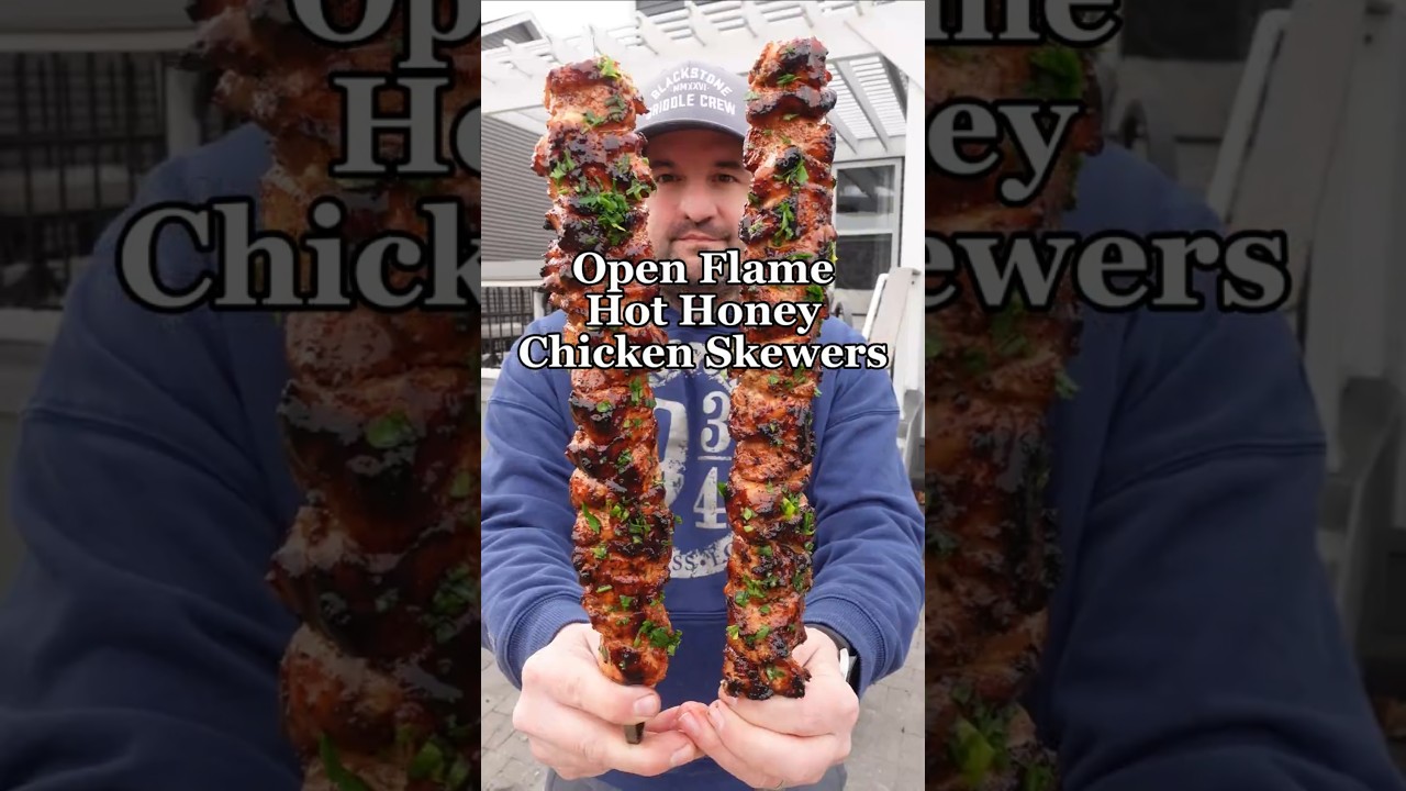 Open Flame Hot Honey Chicken Skewers #bbq #openflame #fire #cooking #recipe #cookingchannel #foodie