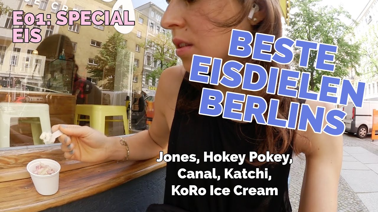 EISDIELEN TOUR BERLIN S02 E01: Special Ice Cream Shops