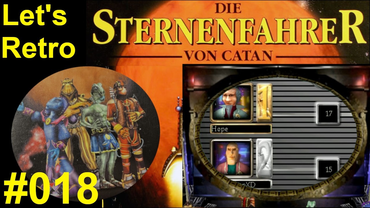 Let's Retro Die Sternenfahrer von Catan #018: Unsere erste Niederlage und erneuter Aufstieg