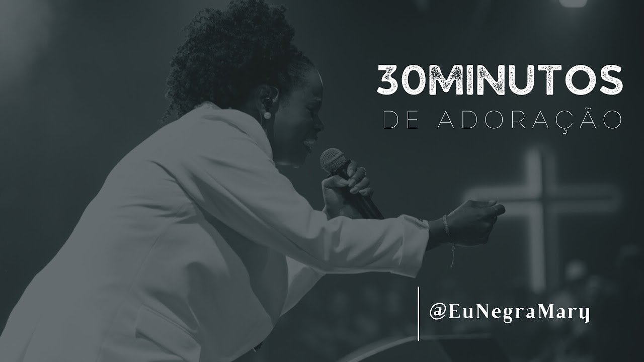 30 Minutos de Louvor 