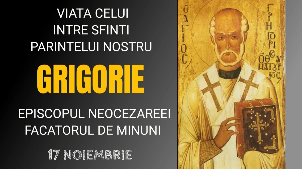 VIATA CELUI INTRE SFINTI PARINTELUI NOSTRU GRIGORIE, EPISCOPUL NEOCEZAREEI, FACATORUL DE MINUNI - 17