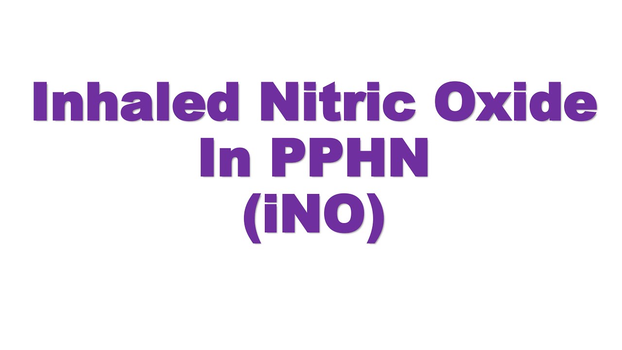 Inhaled Nitric Oxide I iNO I PPHN I NICU I Neonatologist