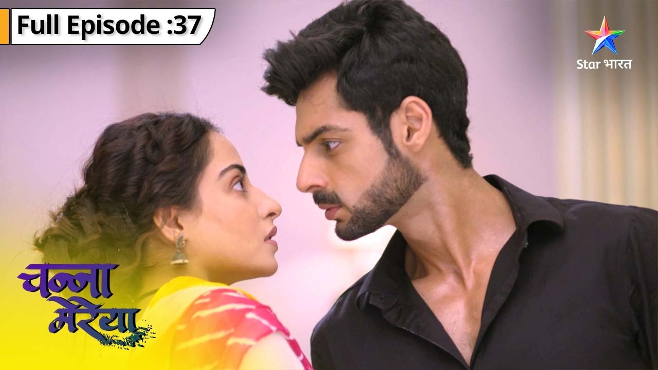 Channa Mereya | Ginni Ka Guilt | FULL EPISODE 38 | चन्ना मेरेया #starbharatromance #ChannaMereya