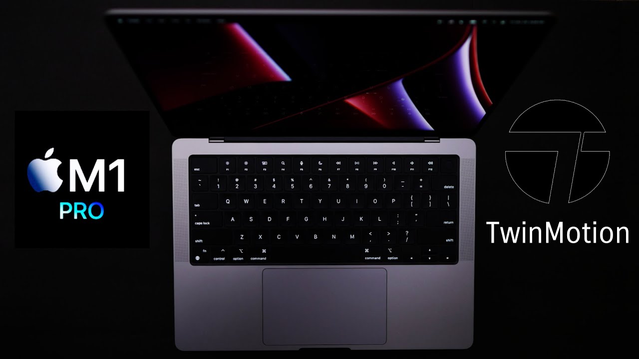 TwinMotion Performance On M1 Pro MacBook Pro 14