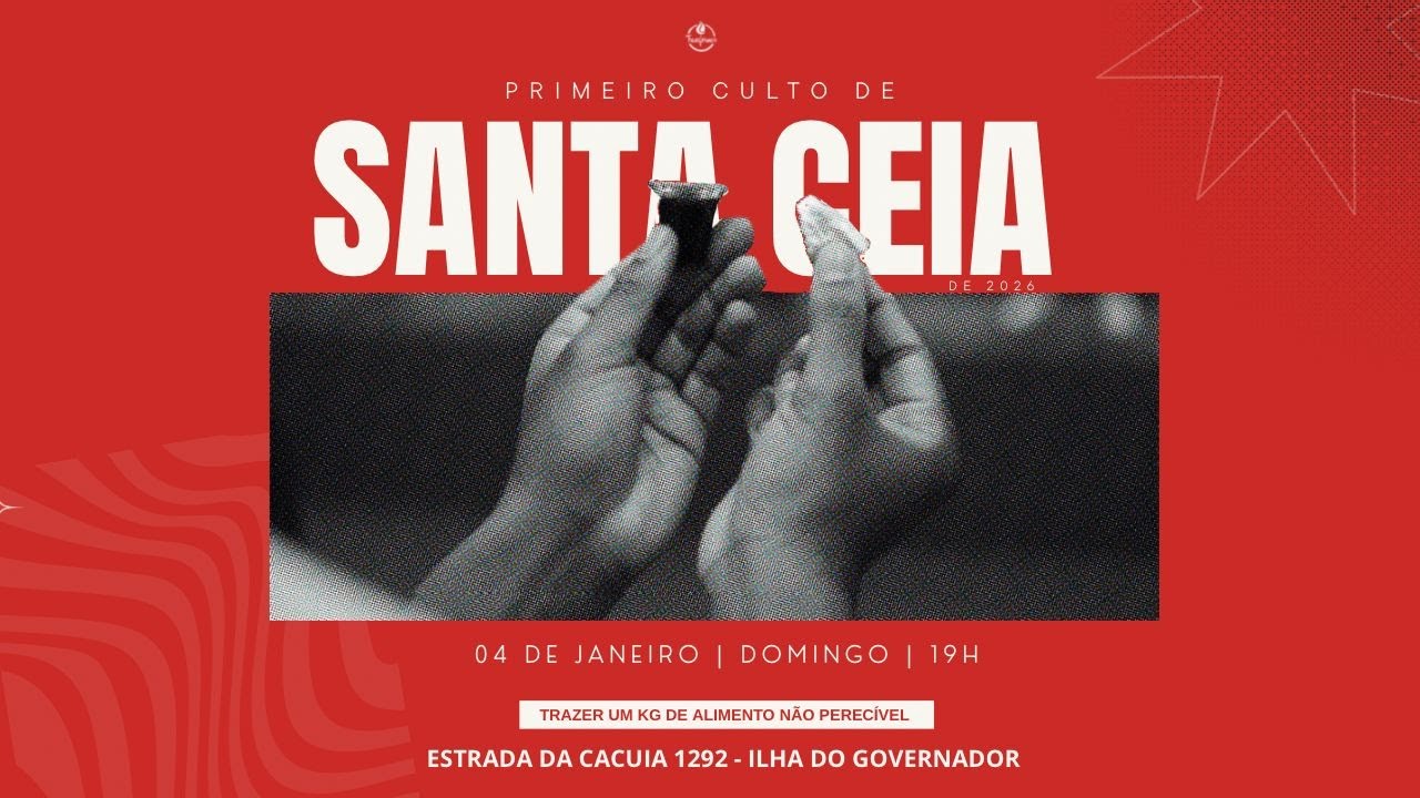 CULTO DE SANTA CEIA | 04/01/26