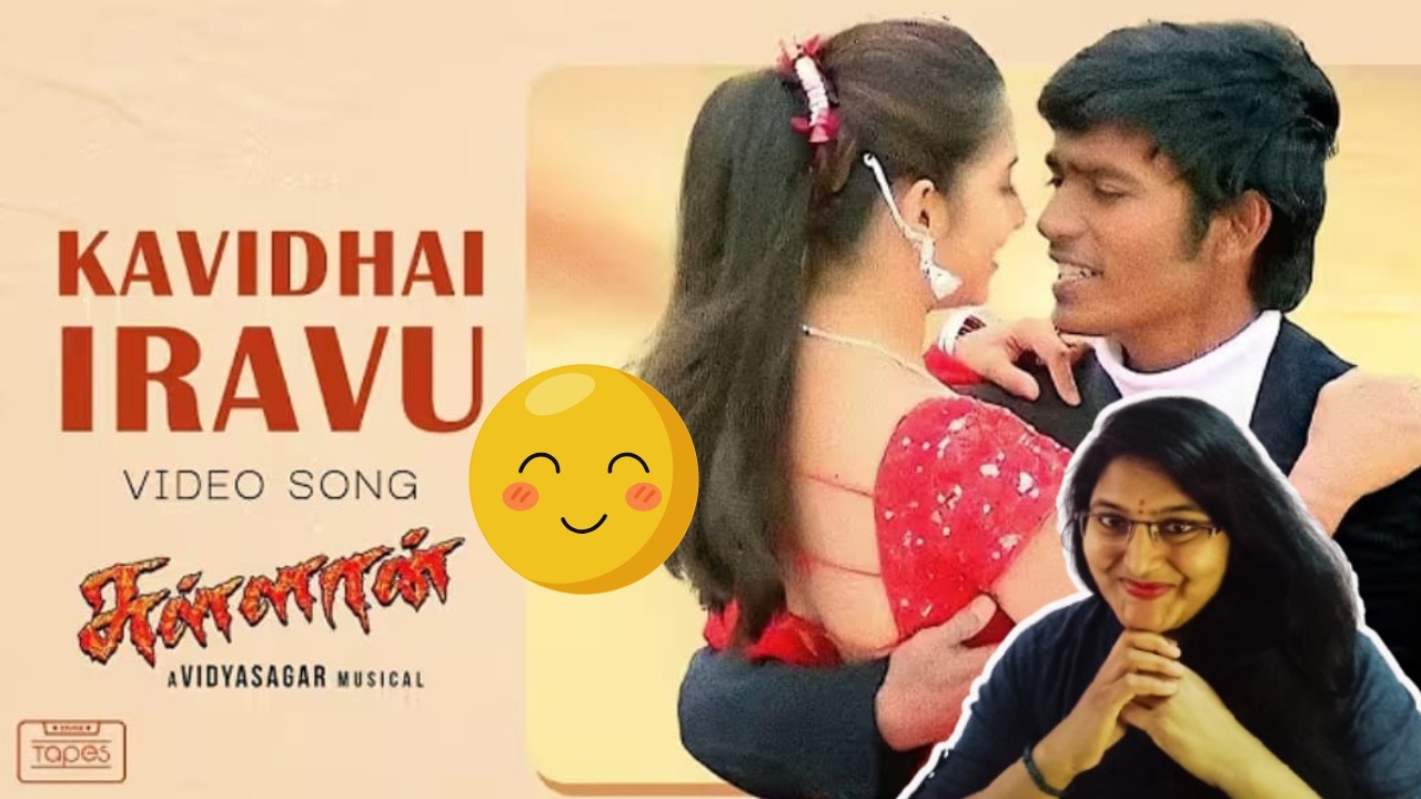 KAVIDHAI IRAVU SONG REACTION | SULLAN | DHANUSH | SINDHU TOLANI | VIDYASAGAR | KS CHITHRA | KARHTIK
