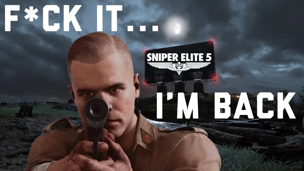 Back on the HUNT- Sniper Elite 5 AXIS INVASION 