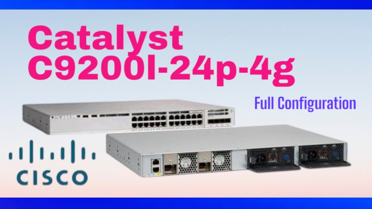 Cisco Catalyst C9200L Switch Complete Configuration #cisco #networking #trending