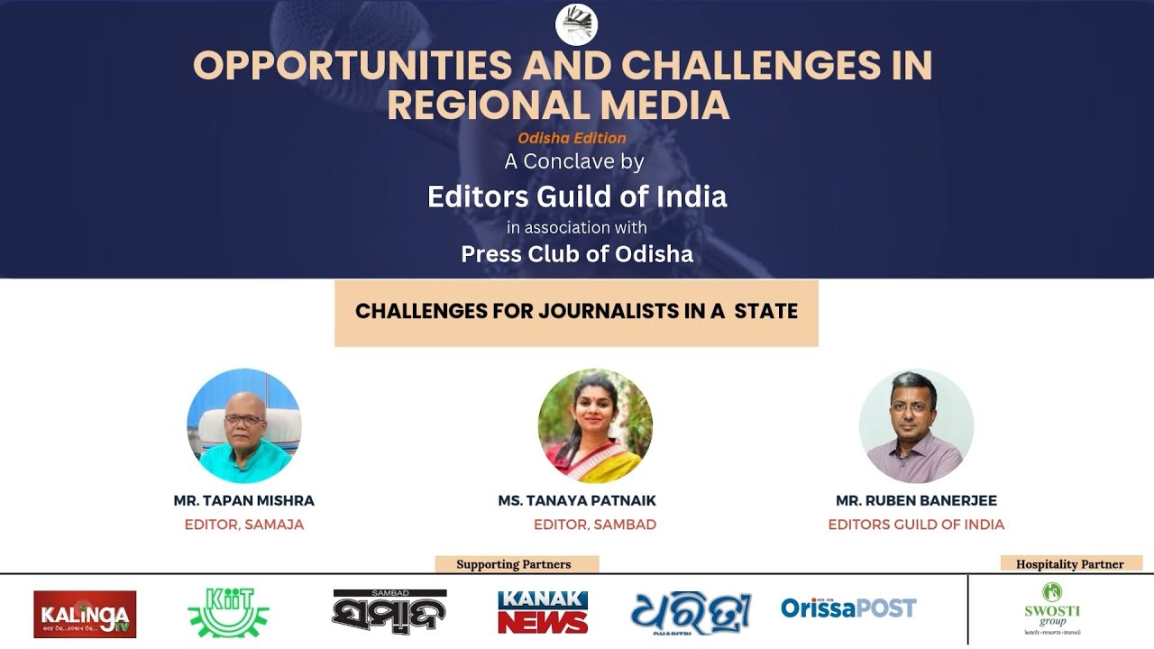 Challenges for Journalists in a State | EGI Odisha Conclave 2024