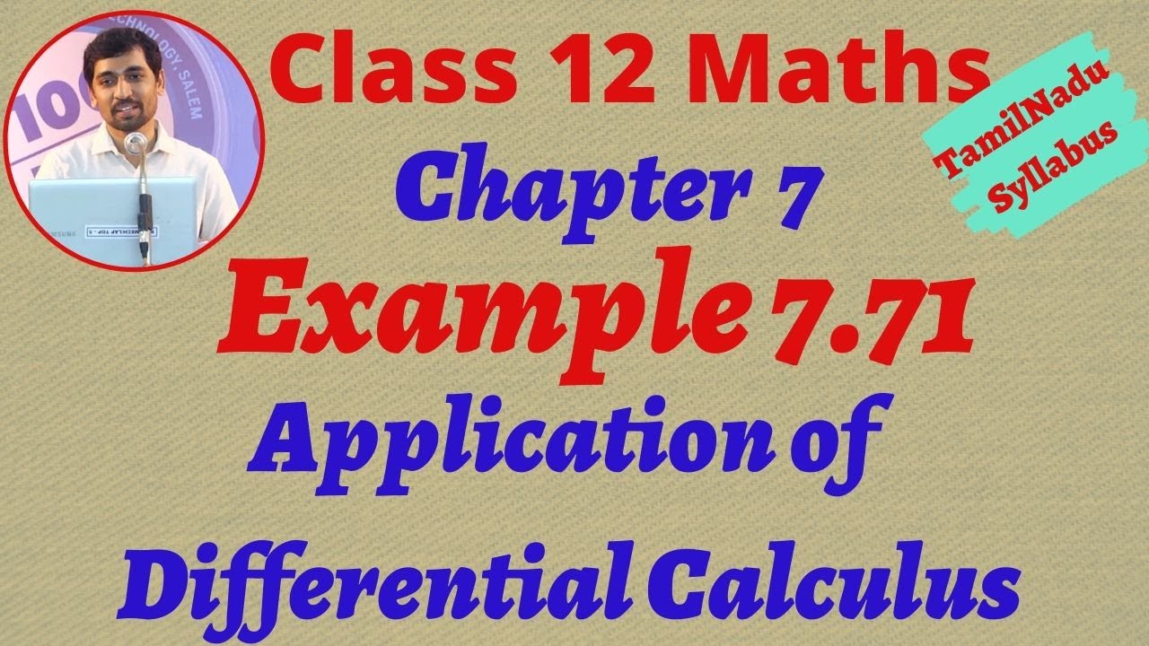 12th Maths Example 7.71  Application of Differential Calculus Chapter 7 Tamilnadu Syllabus Alexmaths