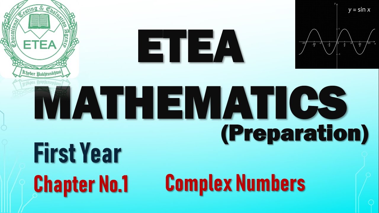 ETEA Mathematics MCQs & Discussion | Complex Numbers | First Year | Mathematics Lectures