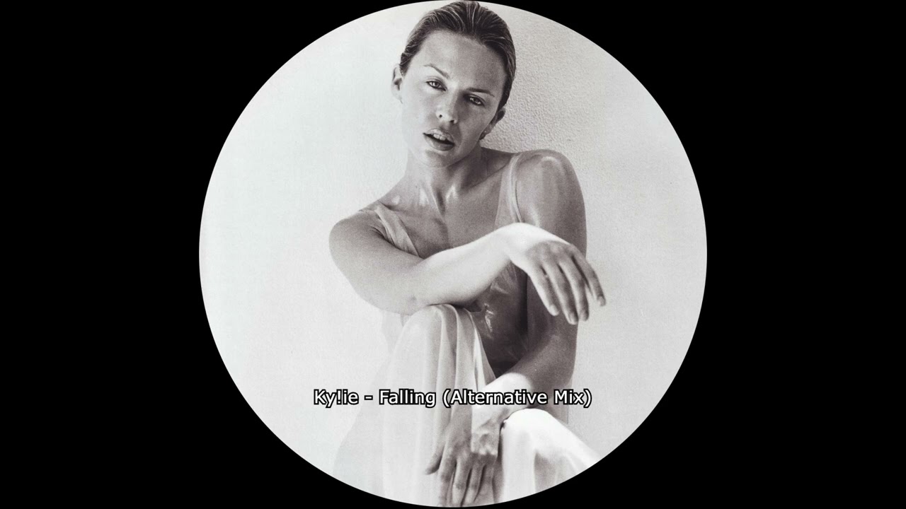 Kylie Minogue - Falling (Alternative Mix)