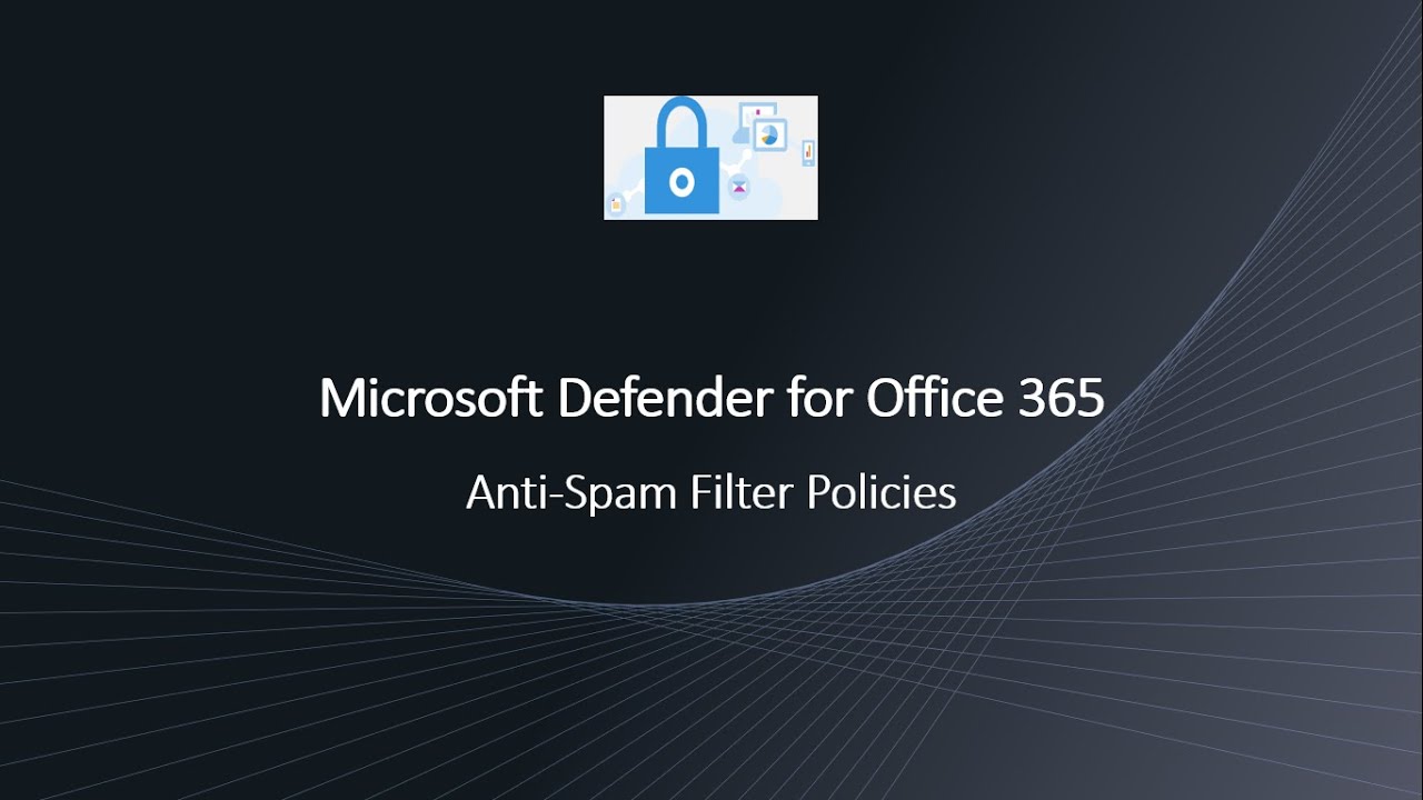 Anti Spam Policies - Microsoft Defender for Office 365 | Configure Inbound & Outbound Spam policies.