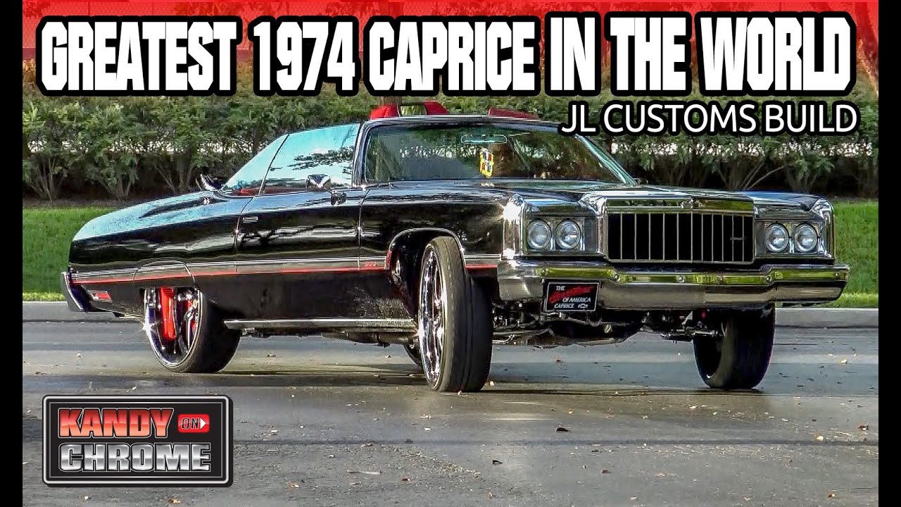 KandyonChrome: The Greatest 1974 Caprice in the World