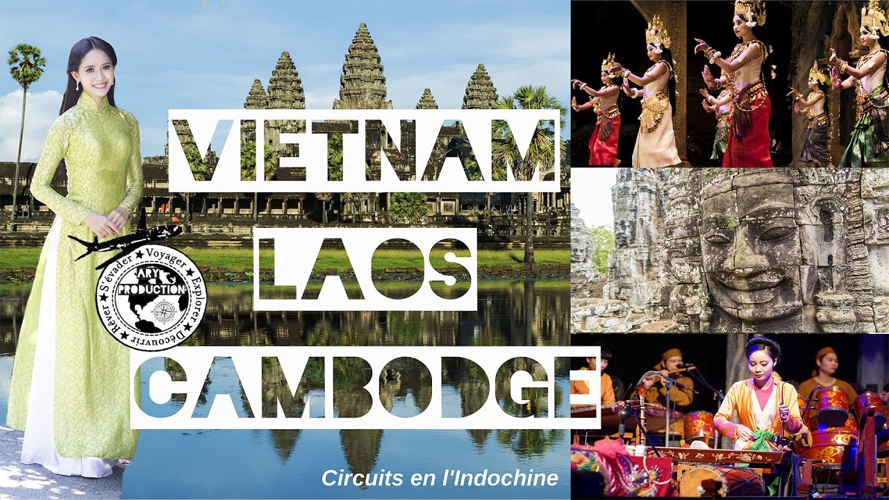 Vietnam, Laos, Cambodge