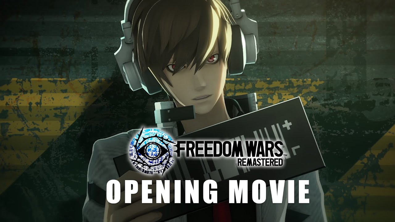 FREEDOM WARS Remastered ｰ オープニングムービー『PT紀元』