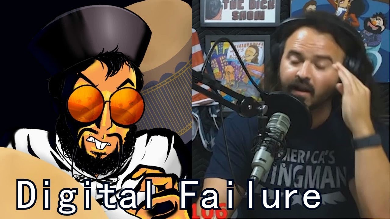 Digi Bro: Digital Fail