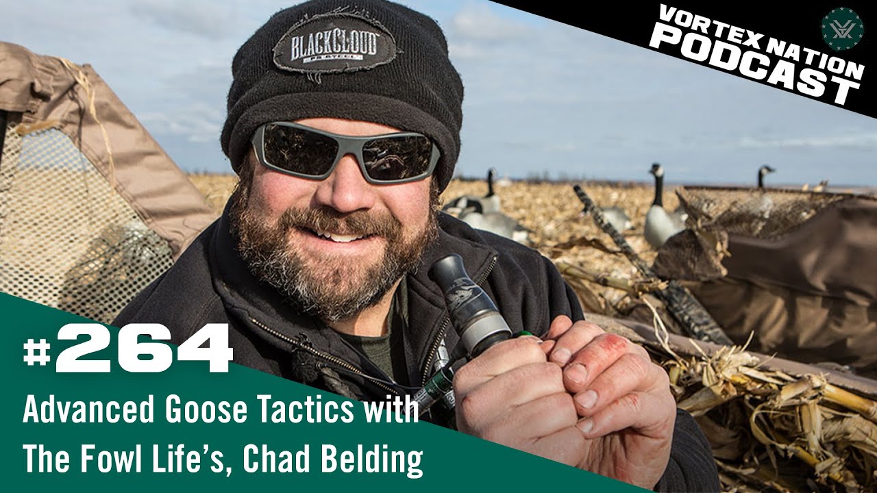 Ep. 264 | Advanced Goose Tactics with The Fowl Life&rsquo;s, Chad Belding