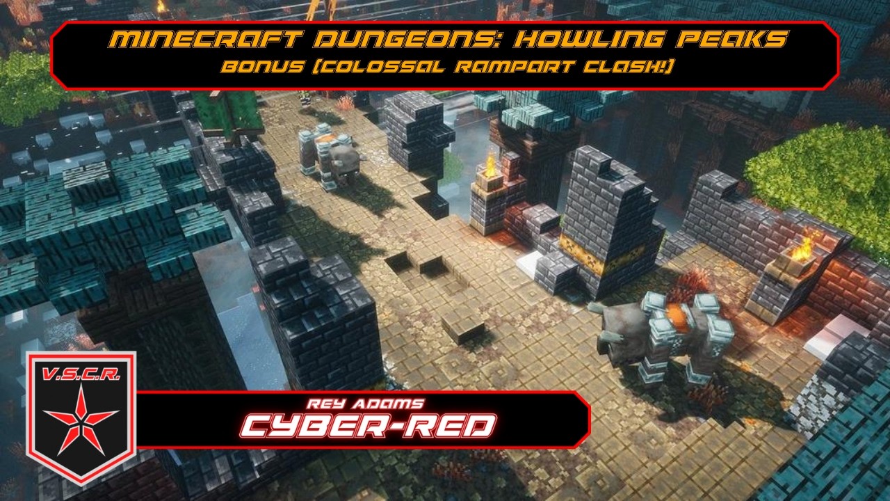 Colossal Rampart Clash! (Minecraft Dungeons Howling Peaks Bonus)
