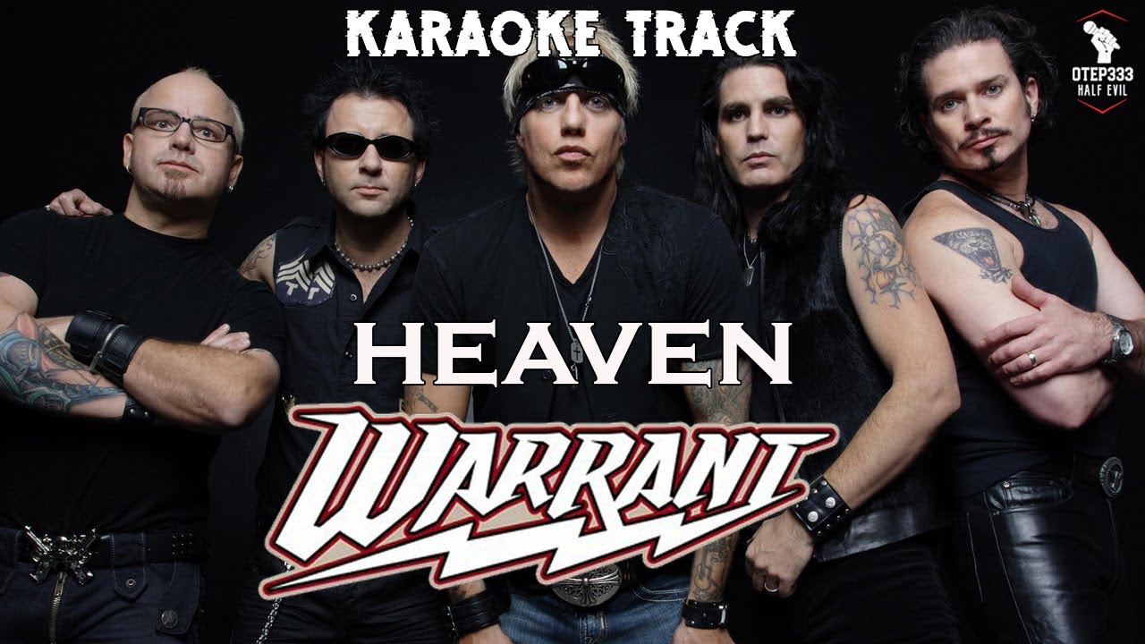 Warrant | Heaven 🎤HQ Karaoke🎤