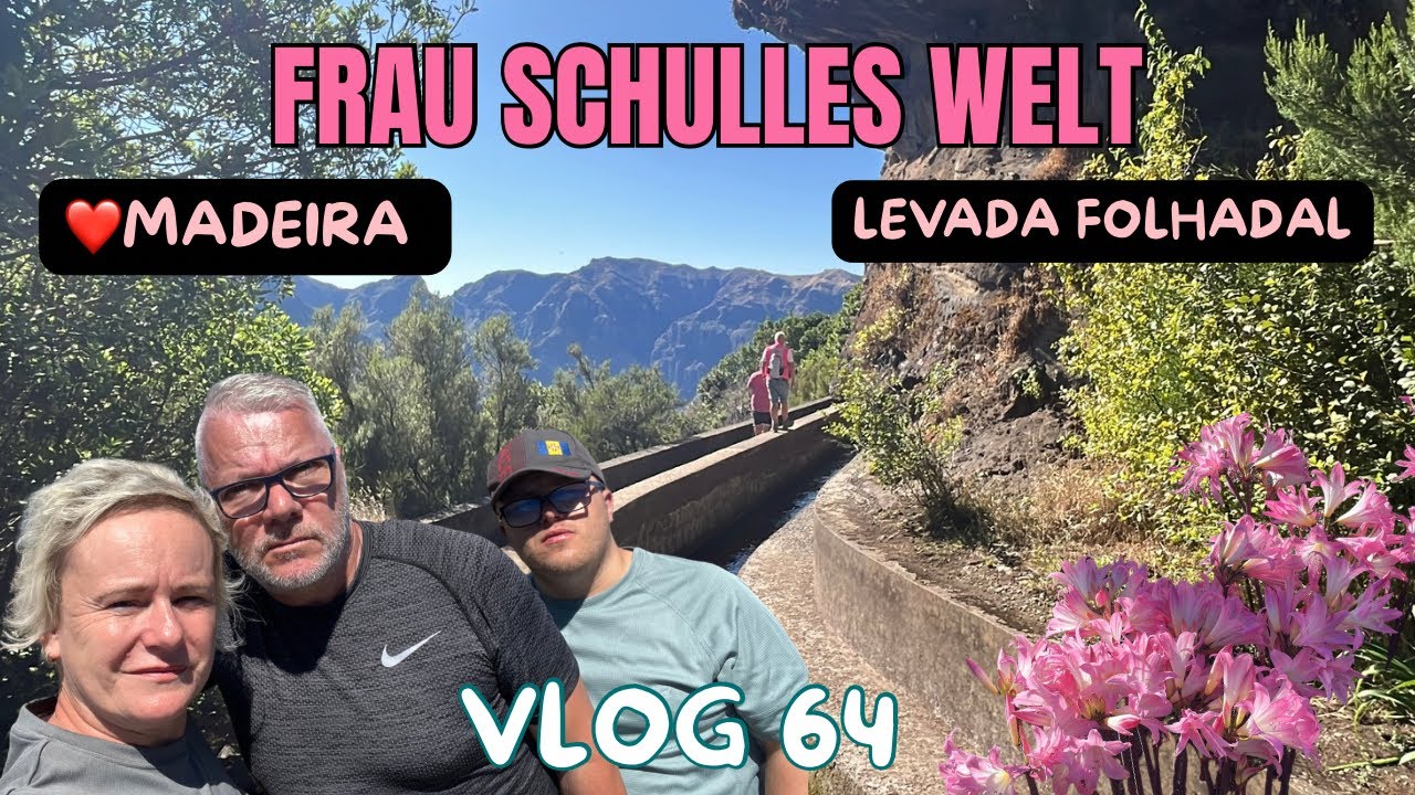 🌿 Madeira Wandern | Levada Folhadal – Eine der schönsten Levada-Touren
