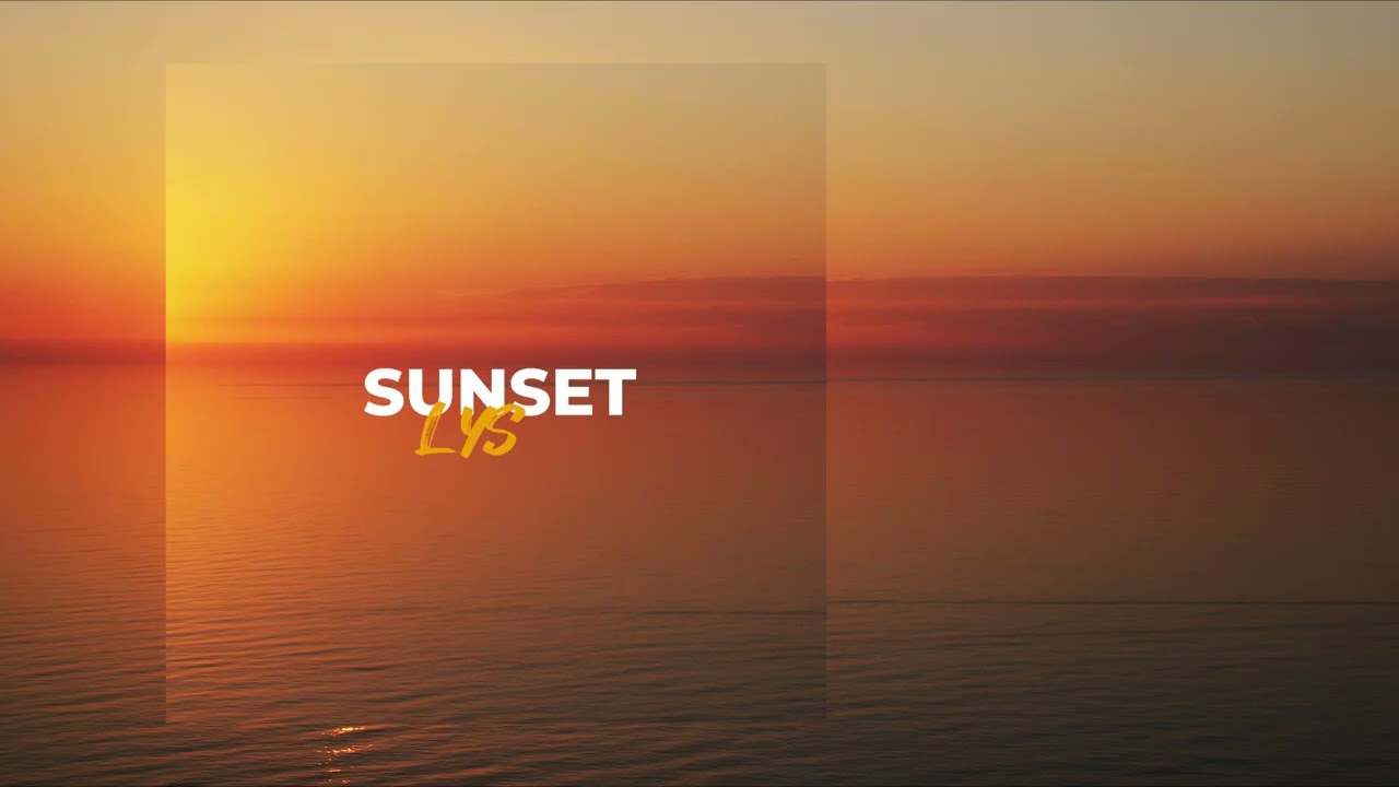 Lys - Sunset