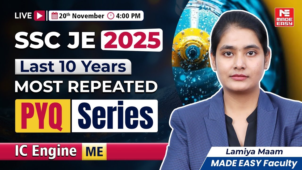 SSC JE 2025 | IC Engine PYQs | 10 Years Most Repeated Questions | ME | Live Class by Lamiya Ma&rsquo;am
