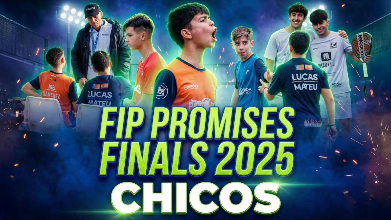 Cómo viven el pádel los chicos de las FIP Promises Finals 2025
