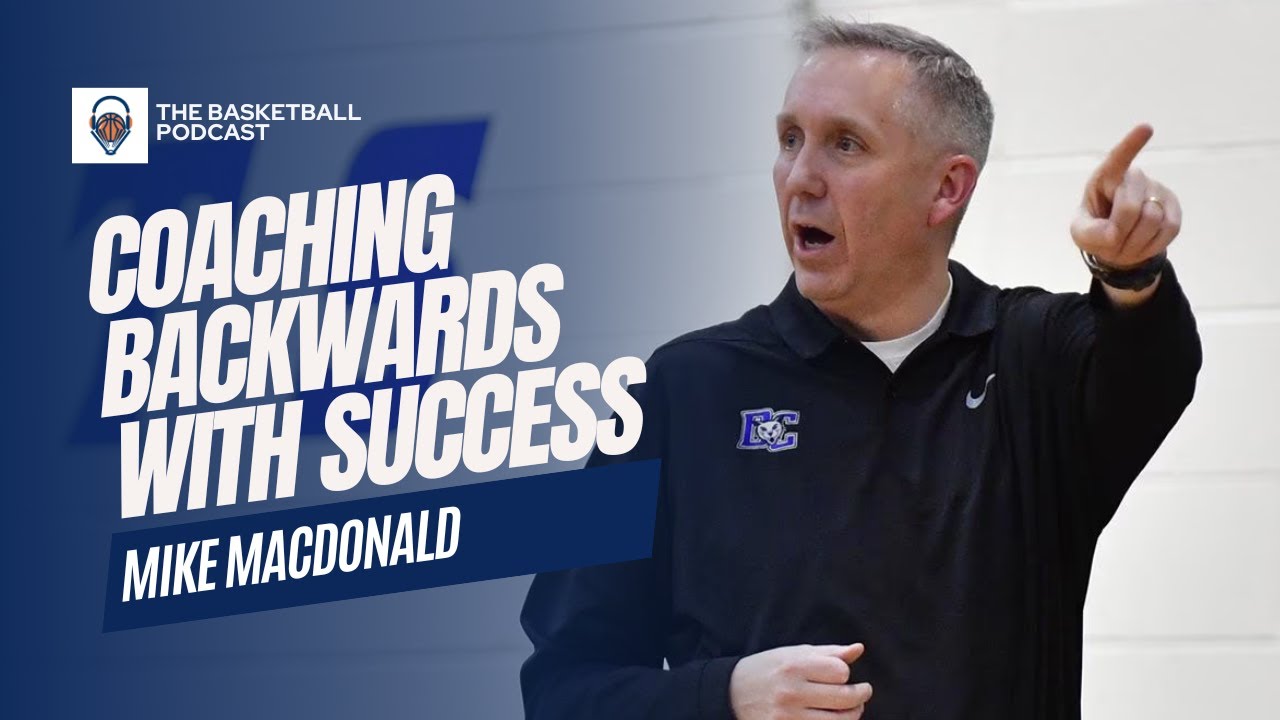 Lessons from Coaching All Three College Levels with Mike McDonald