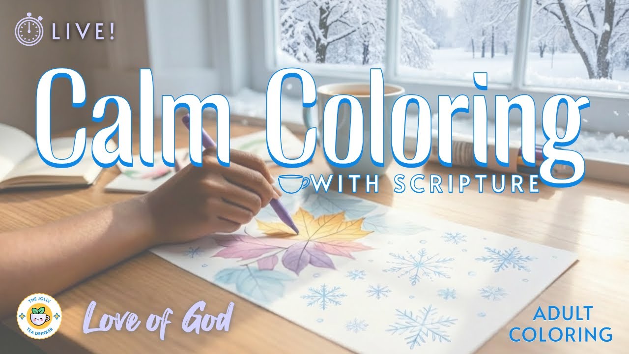 Love of God | Calm Coloring With Scripture | Adult Coloring ☕