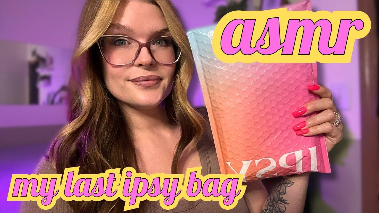 ASMR July Ipsy Bag ✨ close clicky whispers ✨