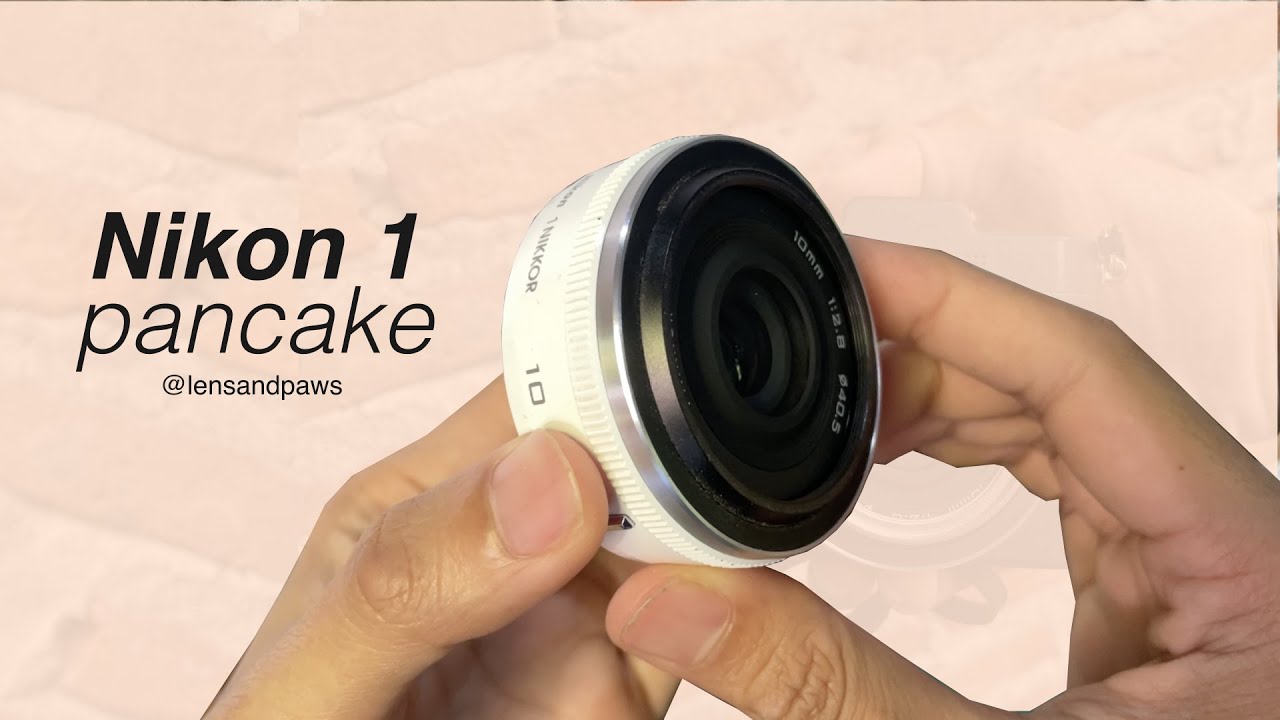 Обзор Nikon 1 Nikkor 10mm f2.8