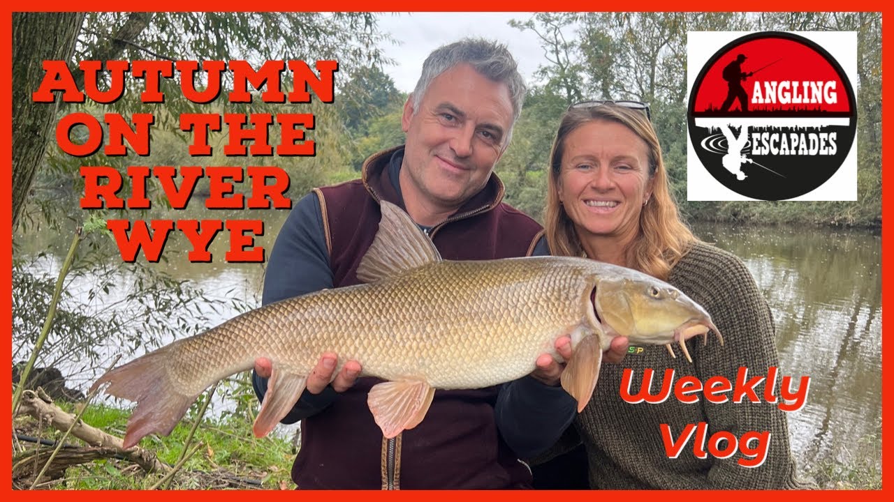 Autumn Fishing on the River Wye - Weekly Vlog.