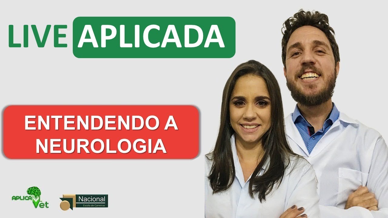 Entendendo a Neurologia-  Live Aplicada #92