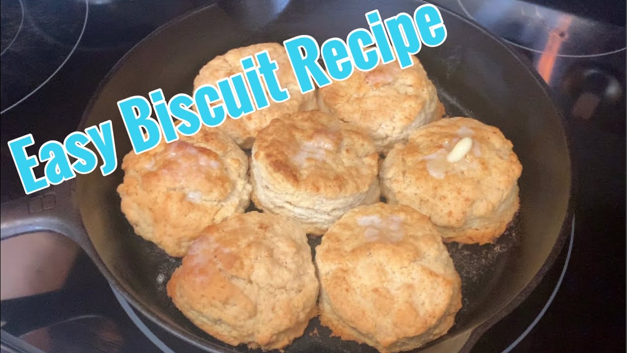 Easy Biscuit Recipe//Cast Iron Skillet Biscuits